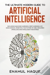 Capa do artigo The Ultimate Modern Guide To  Artificial Intelligence
