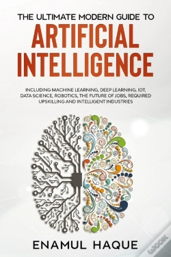 Capa do artigo The Ultimate Modern Guide To  Artificial Intelligence
