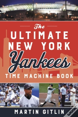 Capa do artigo The Ultimate New York Yankees Time Machine Book