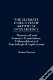 Capa do artigo The Ultimate Objectives Of Artificial Intelligence