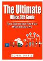 The Ultimate Office 365 Guide - Preview