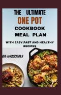 The Ultimate One Pot Cookbook Meal Plan