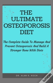 Capa do artigo The Ultimate Osteoporosis Diet