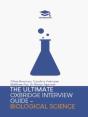 The Ultimate Oxbridge Interview Guide: Biological Science - Preview