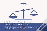 The Ultimate Oxbridge Interview Guide: Law