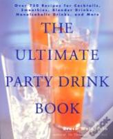 The Ultimate Party Drink Book
