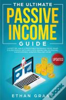 The Ultimate Passive Income Guide