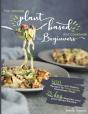 The Ultimate Plant-Based Diet Cookbook For Beginners - Preview