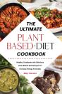 The Ultimate Plant-Based Diet Cookbook : - Preview