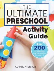The Ultimate Preschool Activity Guide