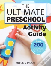 The Ultimate Preschool Activity Guide
