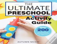 The Ultimate Preschool Activity Guide