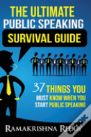The Ultimate Public Speaking Survival Guide