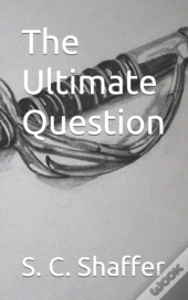 The Ultimate Question