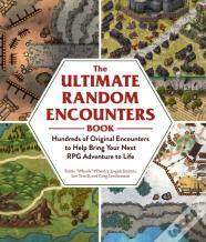 The Ultimate Random Encounters Book