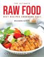 The Ultimate Raw Food Diet Recipes Cookb - Preview