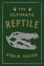 The Ultimate Reptile Field Guide - Preview