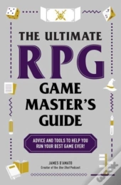 The Ultimate Rpg Game Master'S Guide