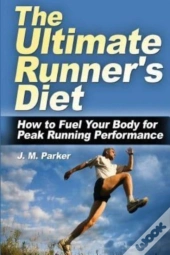 The Ultimate Runner'S Diet