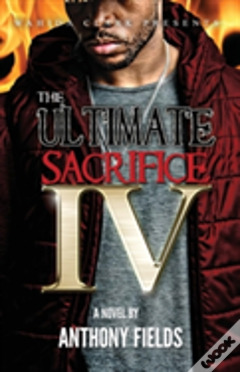 The Ultimate Sacrifice Iv