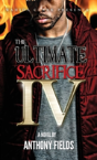 The Ultimate Sacrifice Iv - Preview