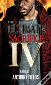 The Ultimate Sacrifice Iv
