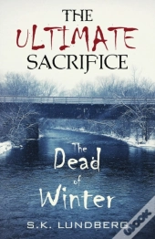 The Ultimate Sacrifice