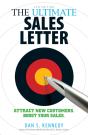 The Ultimate Sales Letter, 4th Edition - Preview