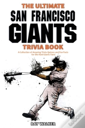 Capa do artigo The Ultimate San Francisco Giants Trivia Book