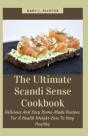 The Ultimate Scandi Sense Cookbook - Preview