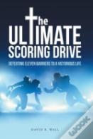 The Ultimate Scoring Drive