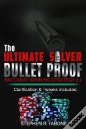 Capa do artigo The Ultimate Silver Bullet Proof Baccarat Winning Strategy 2.1