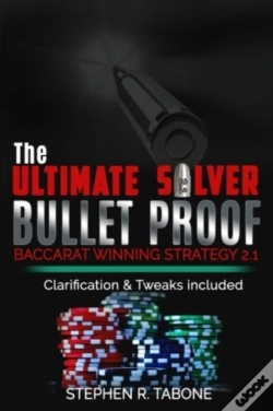 Capa do artigo The Ultimate Silver Bullet Proof Baccarat Winning Strategy 2.1