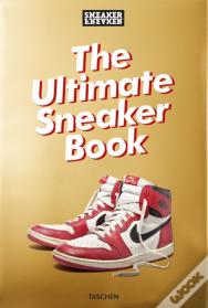 The Ultimate Sneaker Book