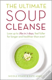 The Ultimate Soup Cleanse