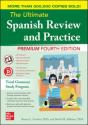 The Ultimate Spanish Review And Practice, Premium Fourth Edition - Preview