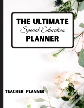 The Ultimate Special Education Teacher Planner