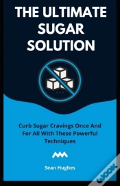 Capa do artigo The Ultimate Sugar Solution