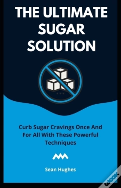 Capa do artigo The Ultimate Sugar Solution