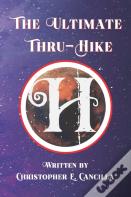 The Ultimate Thru-Hike