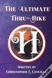 Capa do artigo The Ultimate Thru-Hike