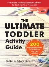 The Ultimate Toddler Activity Guide