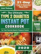 The Ultimate Type 2 Diabetes Instant Pot