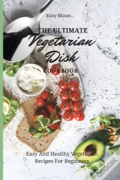 Capa do artigo The Ultimate Vegetarian Dish Cookbook