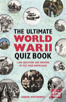 The Ultimate World War Ii Quiz Book