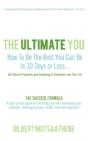 The Ultimate You: How To Be The Best You - Preview
