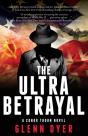 The Ultra Betrayal: A Classic World War - Preview