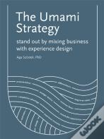 The Umami Strategy