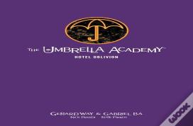 The Umbrella Academy Library Edition Volume 3: Hotel Oblivion