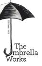 The Umbrella Works - Preview